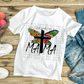 So God made me a mama butterfly half floral - DTF