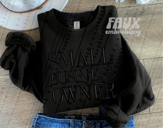 Small Business Owner Faux Embroidery Blk - DTF