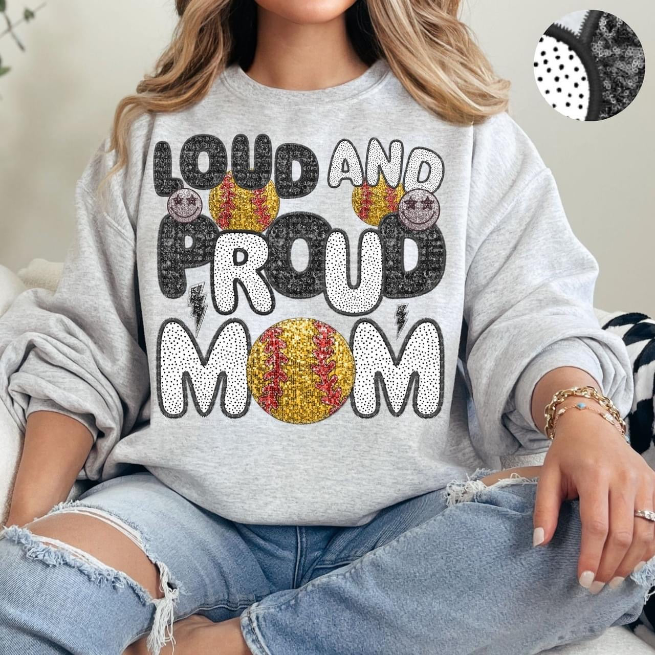 Loud And Proud Softball Mom Faux Embroidery Sequin Polka Dot -DTF