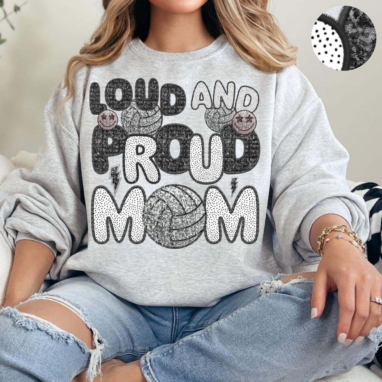 Loud And Proud Volleyball Mom Faux Embroidery Sequin Polka Dot -DTF