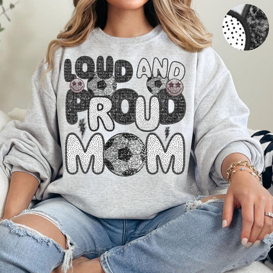 Loud And Proud Soccer Mom Faux Embroidery Sequin Polka Dot -DTF