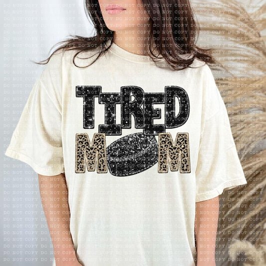 Tired Mom Hockey Faux Embroidery Sequin Leopard -DTF