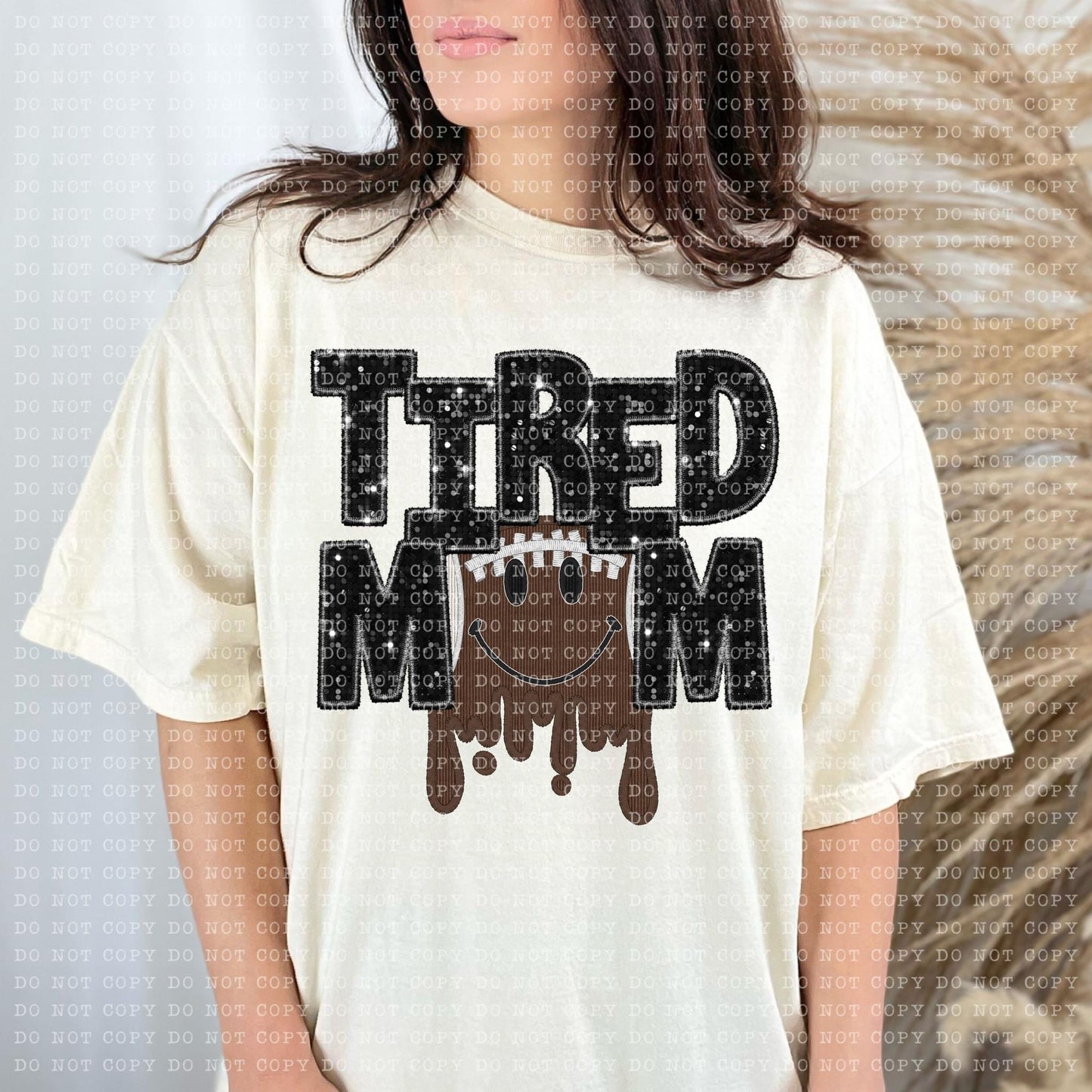 Tired Mom Dripping Football Faux Embroidery Sequin Blk -DTF