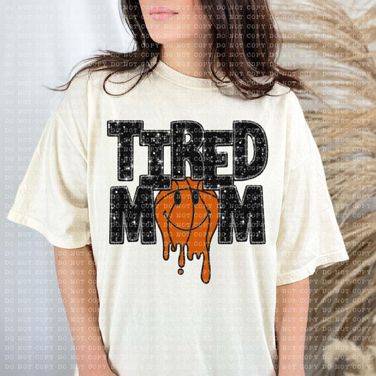 Tired Mom Dripping Basketball Faux Embroidery Sequin Blk -DTF