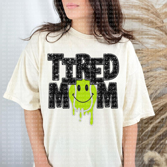 Tired Mom Dripping Tennis Faux Embroidery Sequin Blk -DTF