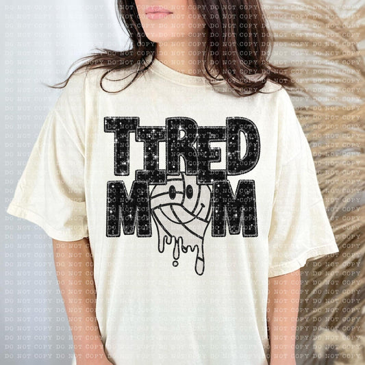 Tired Mom Dripping Volleyball Faux Embroidery Sequin Blk -DTF