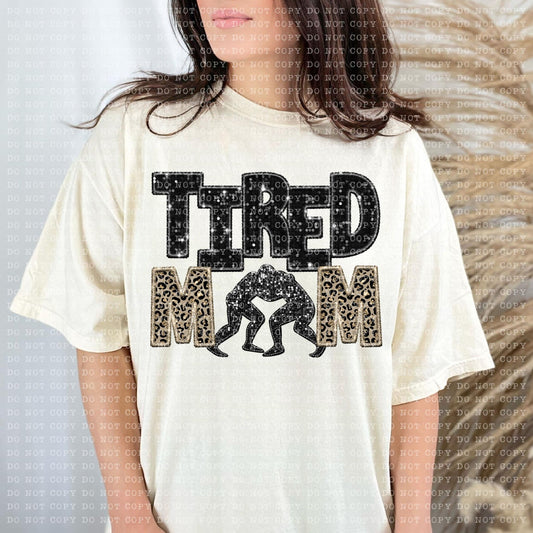 Tired Mom Wrestling Faux Embroidery Sequin Leopard -DTF