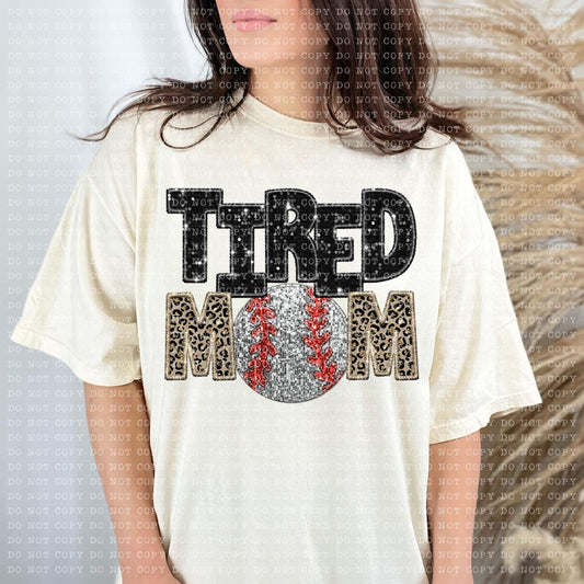 Tired Mom Baseball Faux Embroidery Sequin Leopard -DTF