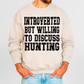 Introverted but willing to discus Hunting-DTF