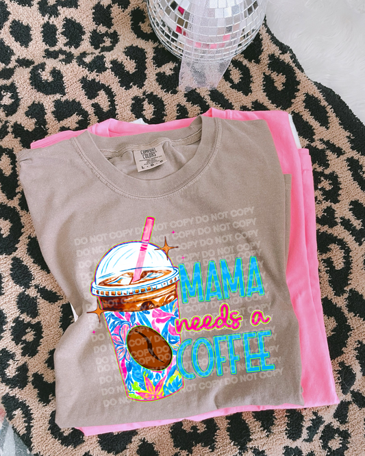 Mama needs a coffee (dropdown)-DTF&UV