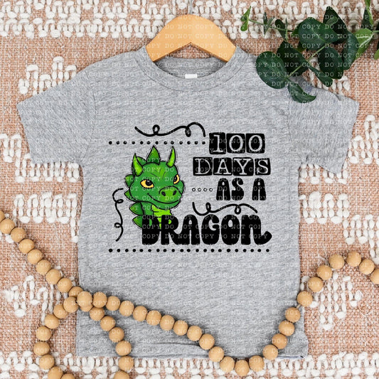 100 Days As A Baby Dragon - DTF
