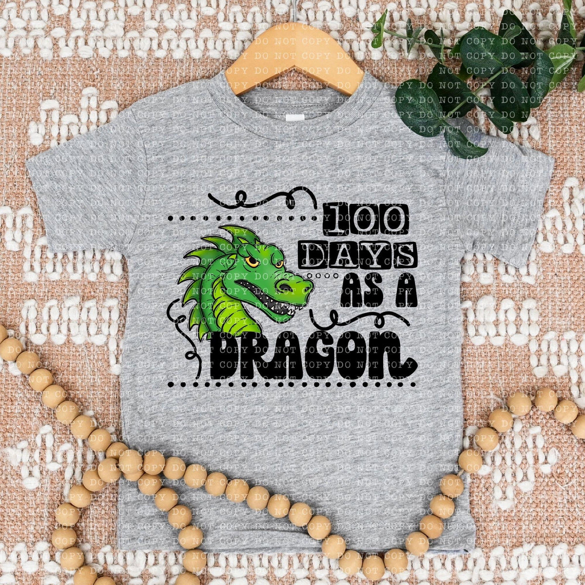100 Days As A Dragon - DTF