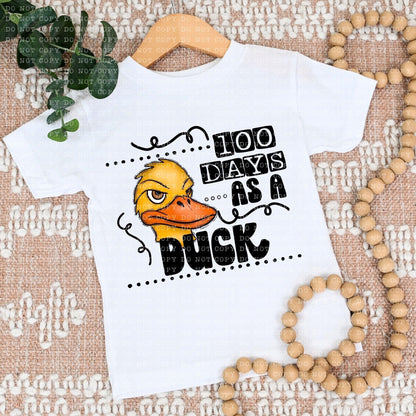 100 Days As A Duck - DTF