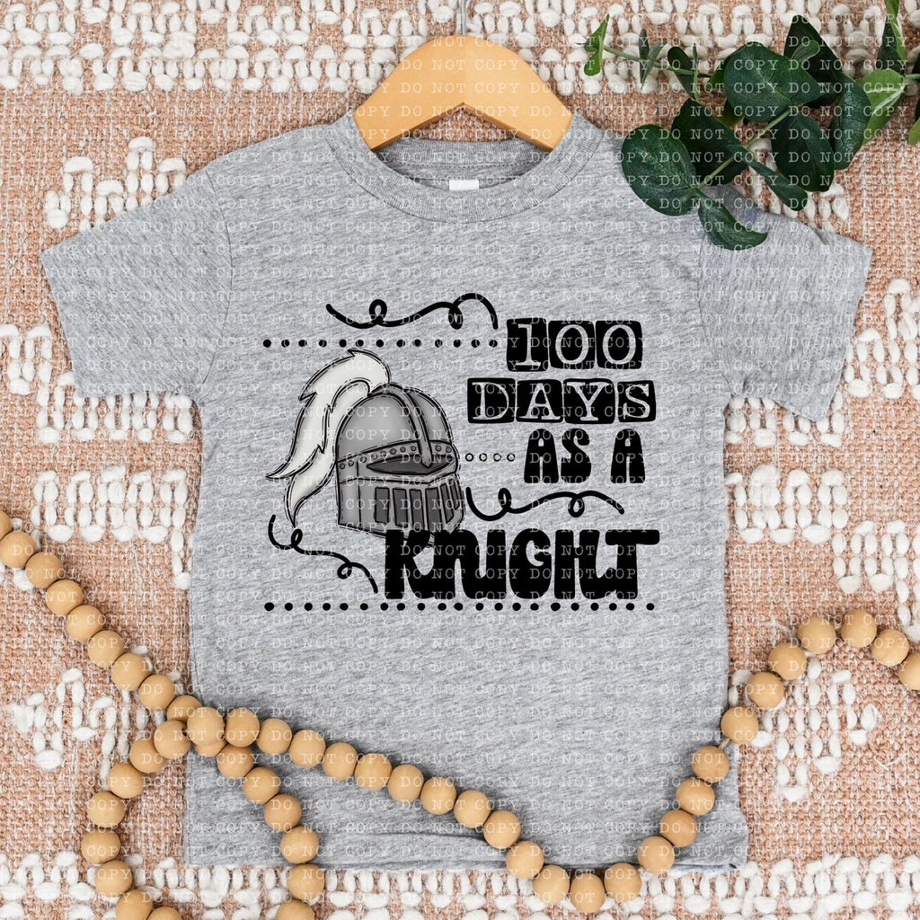 100 Days As A Knight - DTF