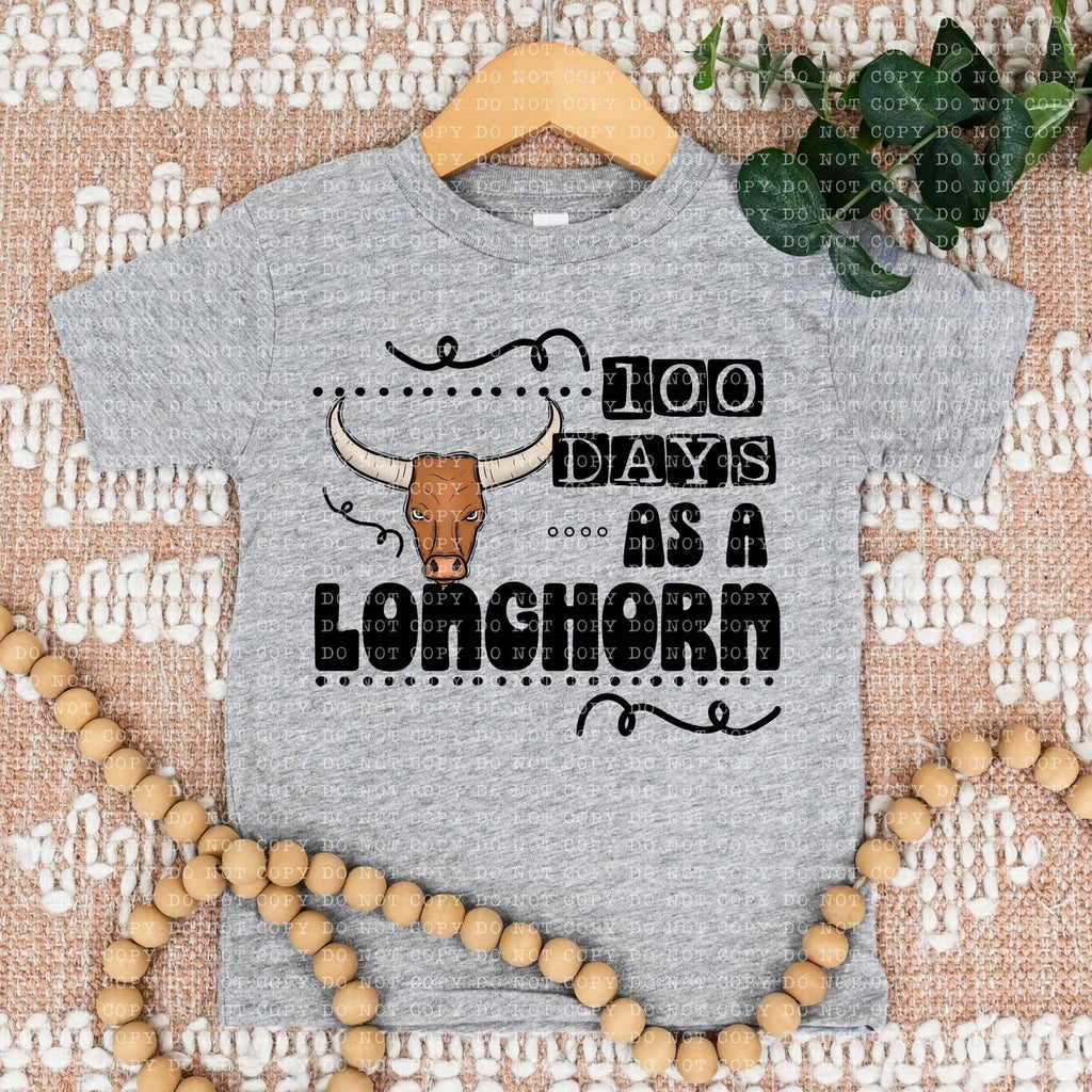 100 Days As A Longhorn - DTF