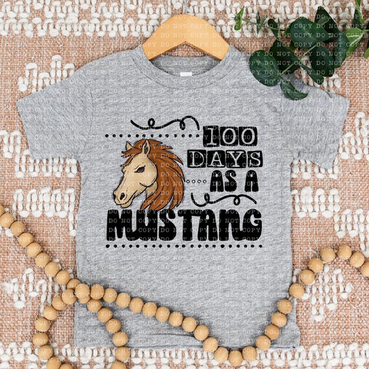 100 Days As A Mustang - DTF