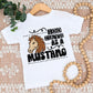 100 Days As A Mustang - DTF