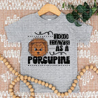 100 Days As A Porcupine - DTF
