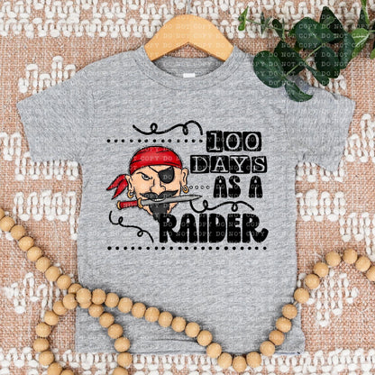 100 Days As A Raider Red - DTF