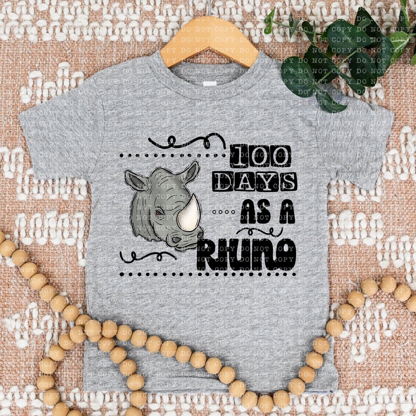100 Days As A Rhino - DTF