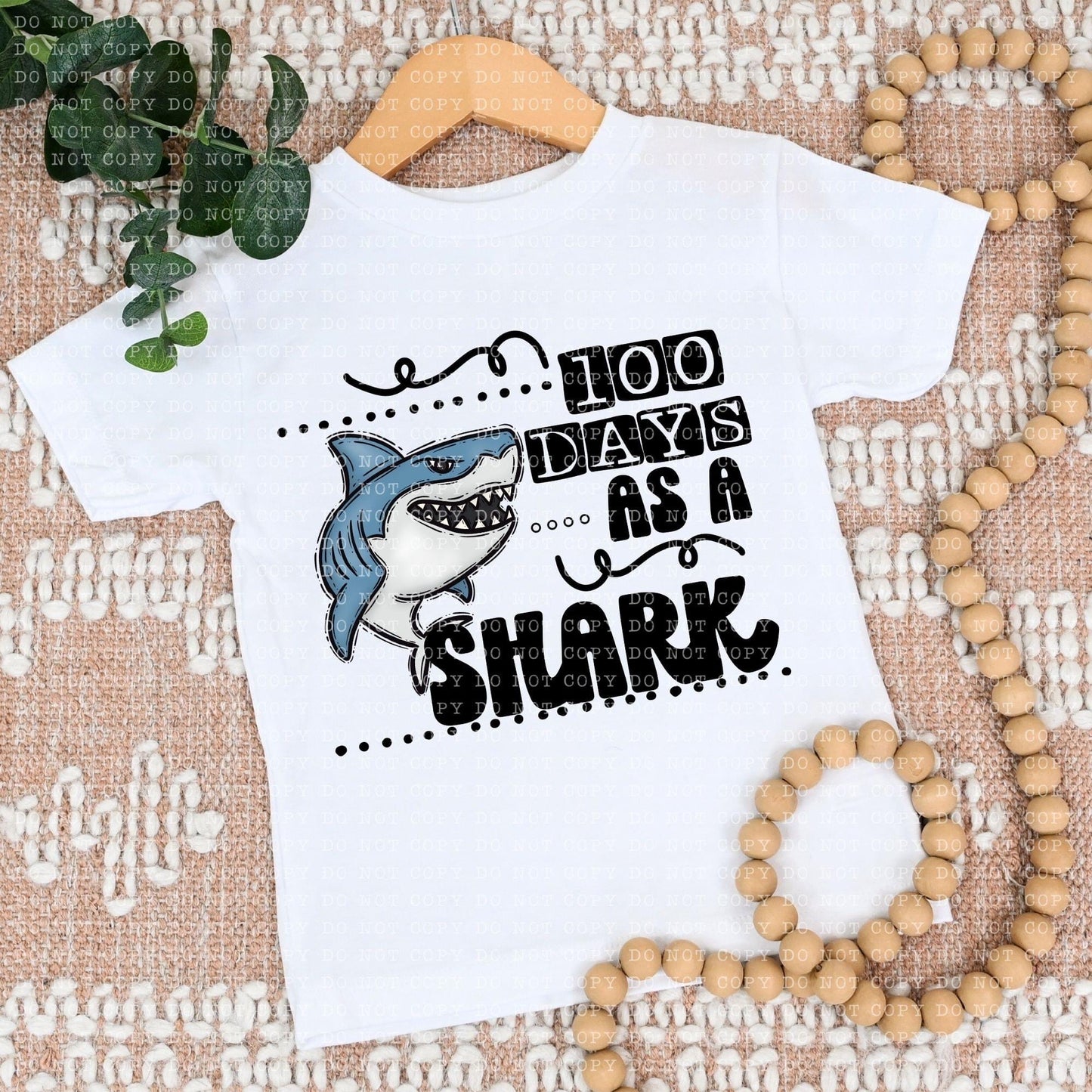 100 Days As A Shark - DTF