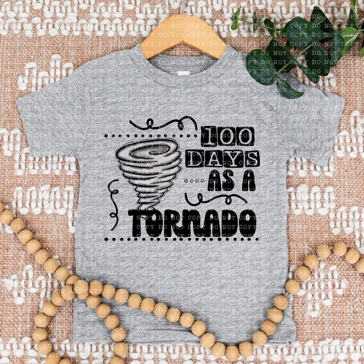 100 Days As A Tornado - DTF