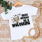 100 Days As A Wolverine - DTF