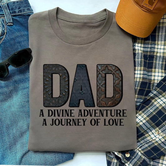 Dad A Divine Adventure A Journey Of Love - DTF