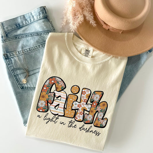Faith A Light In The Darkness Floral - DTF