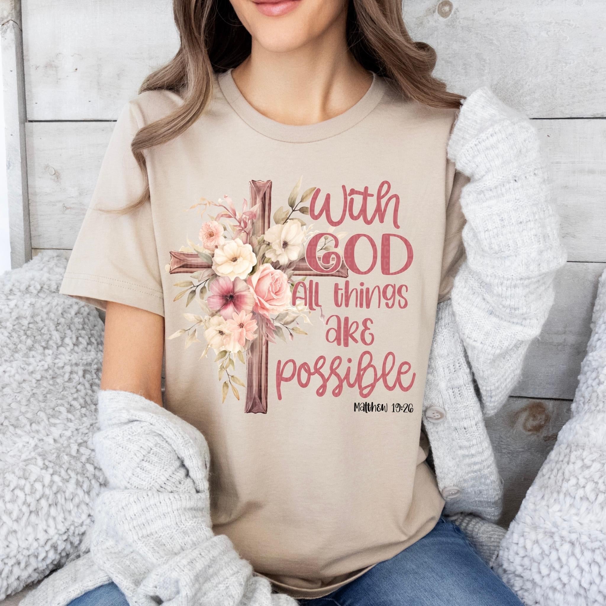 With God All Things Are Possible Pink Floral Cross - DTF – ABIDesignstore