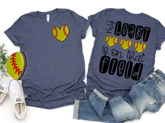 My Heart Is On That Field Softball Hearts BACK ONLY - DTF