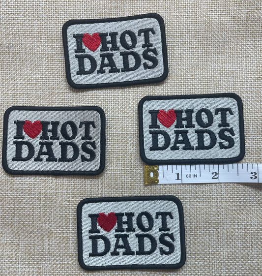 I love hot dads- Hat Patch