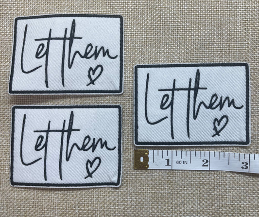 Let them-Patch