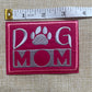 Dog mom-Patch