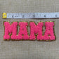 Mama Neon Pink- Patch