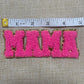 Mama Dark Pink- Patch