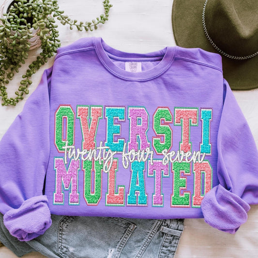 Overstimulated 24/7 Faux Chenille - DTF