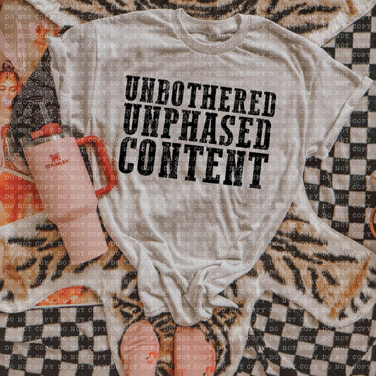 Unbothered Unphased Content Blk - DTF