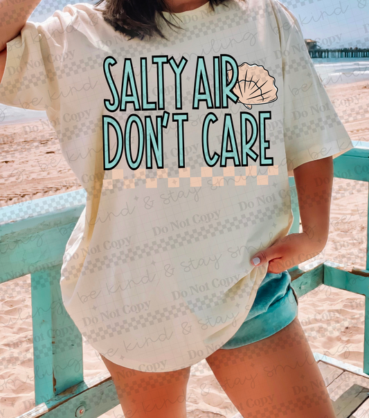 Salty Air Don_t Care-DTF&UV