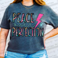 Peace Over Perfection-DTF&UV