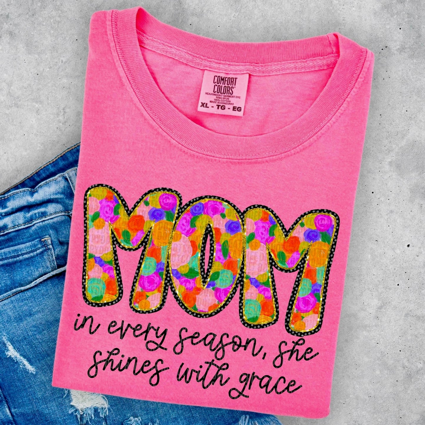 Mom In Every Season, She Shines With Grace -DTF