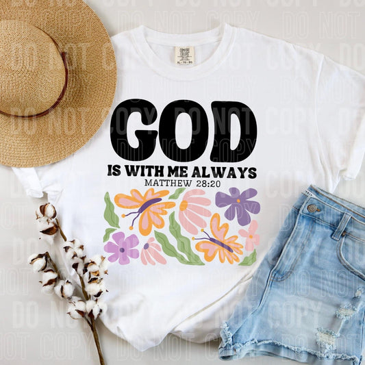 God Is With Me Always Floral Blk -DTF