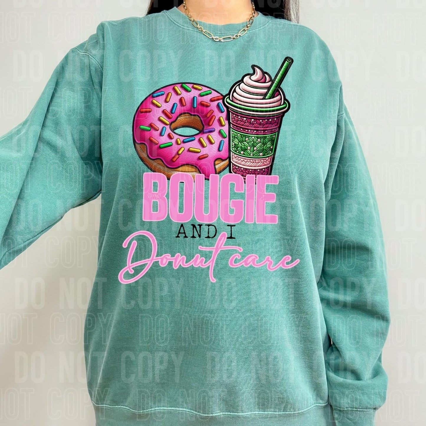 Bougie And I Donut Care -DTF