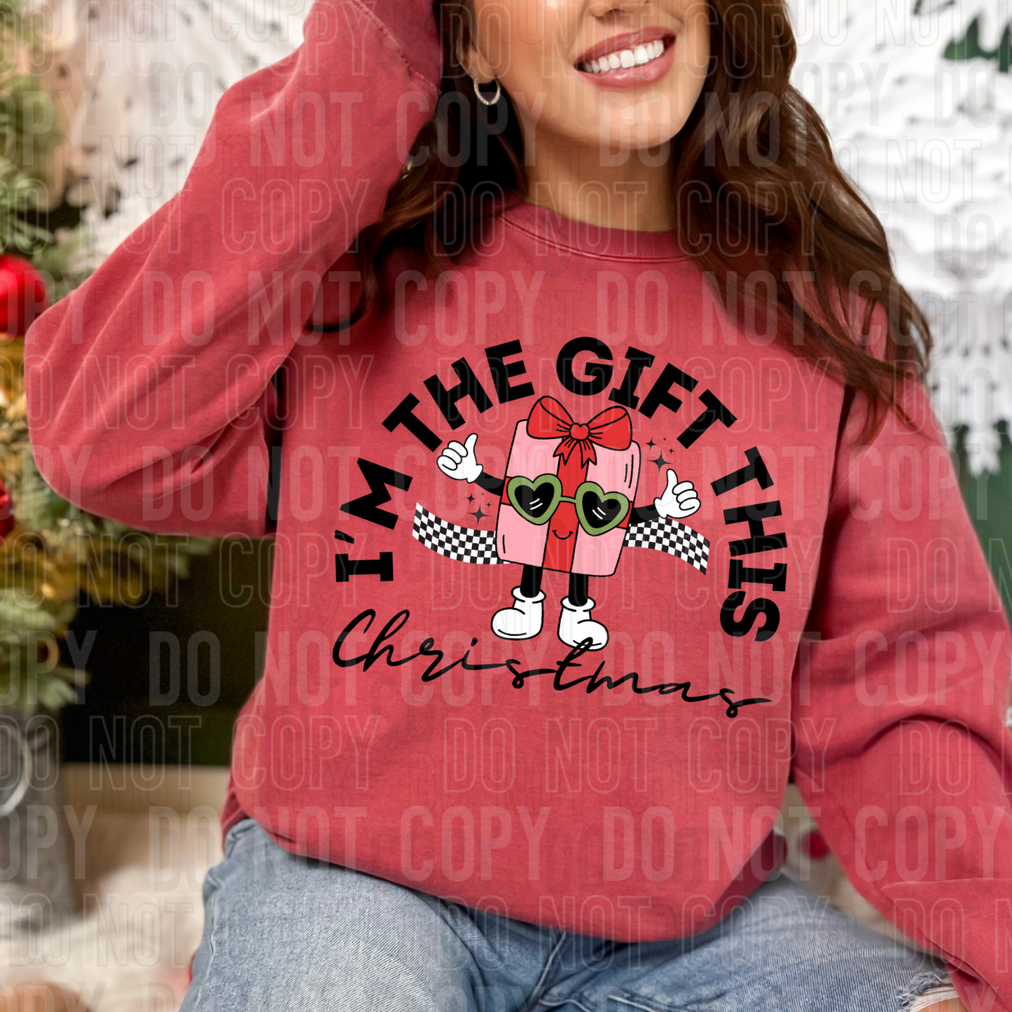 I'm the gift of Christmas-DTF