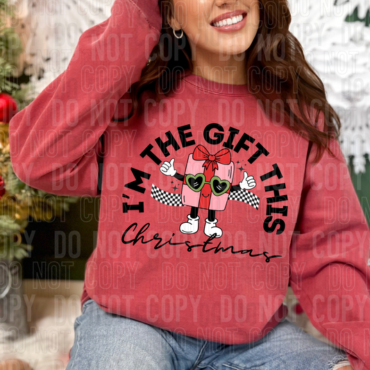 I'm the gift of Christmas-DTF