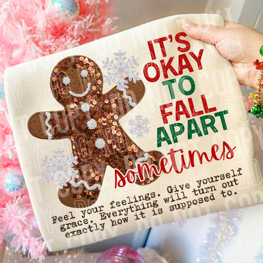 its okay to fall apart- DTF&UV