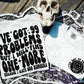 IVE GOT 99 PROBLEMS (Includes front and back)- DTF&UV