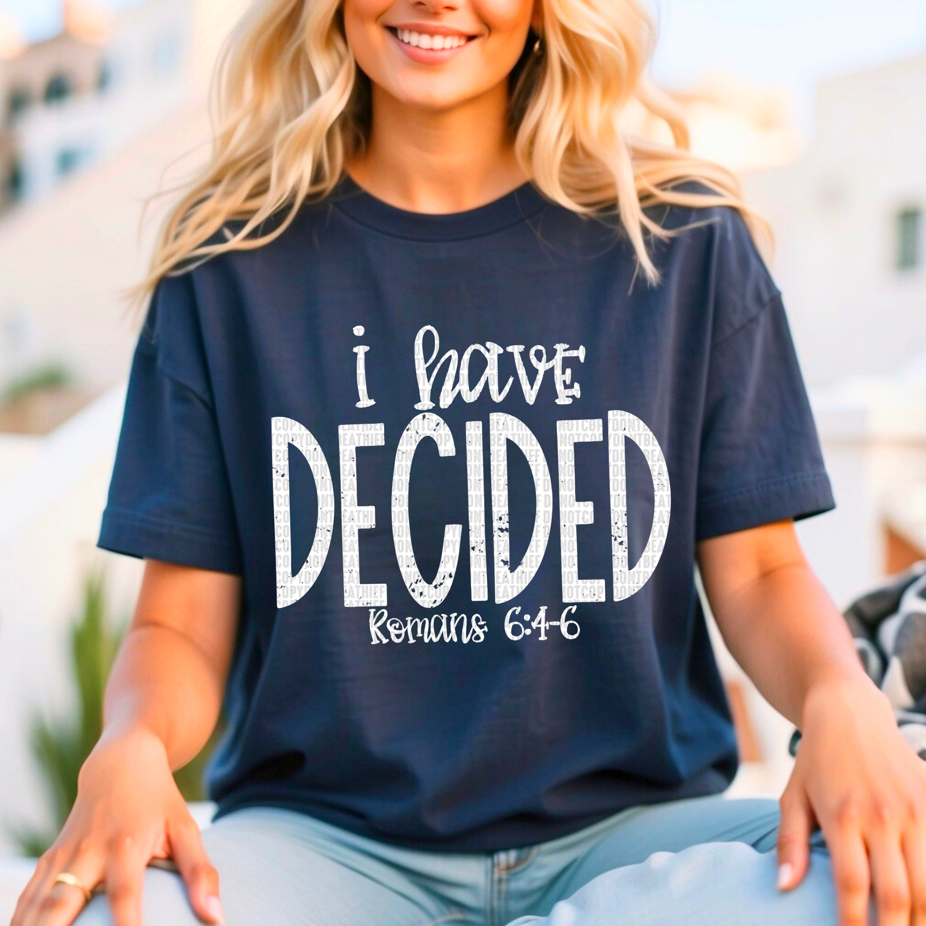 Have Decided I have decided(White)-DTF – ABIDesignstore