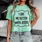 I like me better with jesus-DTF