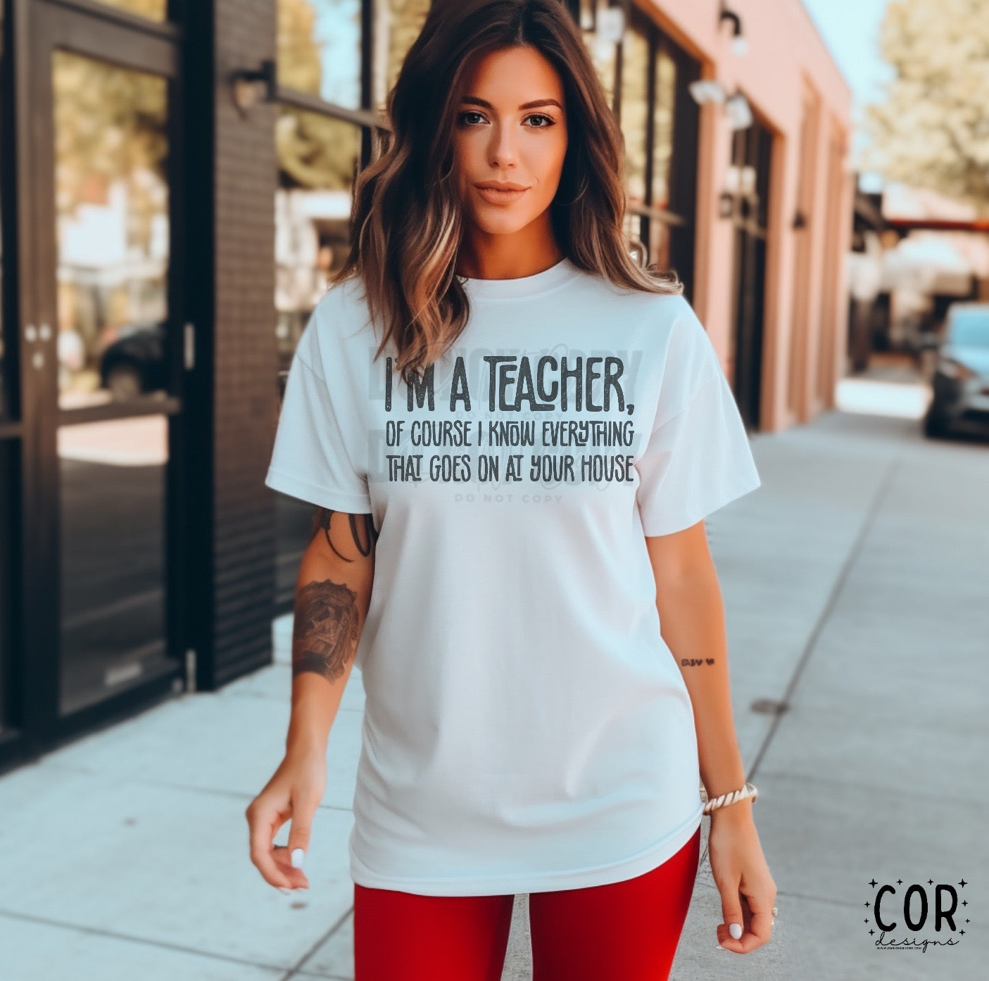 I’m A Teacher, Of Course I Know Everything That Goes On In Your House Distressed Blk- DTF